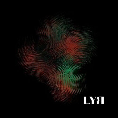 Lyr – Lyr (2023) (ALBUM ZIP)