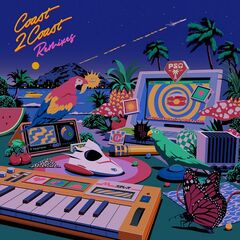 Pearl And The Oysters – Coast 2 Coast Remixes (2023) (ALBUM ZIP)