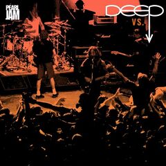 Pearl Jam – Deep Vs. Live (2023) (ALBUM ZIP)