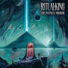 Ritual King – The Infinite Mirror (2023) (ALBUM ZIP)