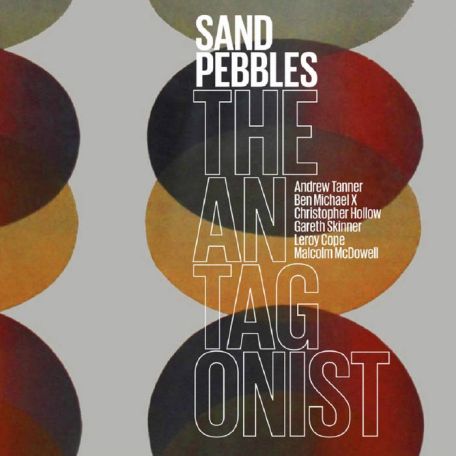 Sand Pebbles – The Antagonist (2023) (ALBUM ZIP)