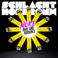 Schlachthofbronx – More Rave And Romance (2023) (ALBUM ZIP)