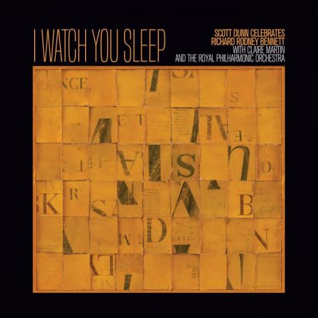 Scott Dunn With Claire Martin And The Royal Philharmonic Orchestra – I Watch You Sleep (2023) (ALBUM ZIP)