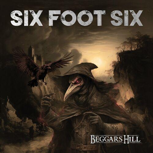Six Foot Six – Beggar’s Hill (2023) (ALBUM ZIP)