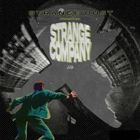 Strange Dust – Strange Company (2023) (ALBUM ZIP)