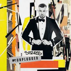 Stress – MTV Unplugged (2023) (ALBUM ZIP)