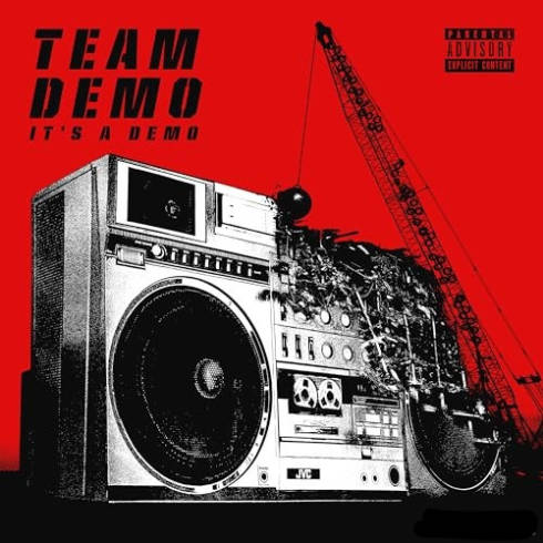 Team Demo &amp; Wais P – It’s A Demo (2023) (ALBUM ZIP)