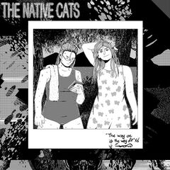 The Native Cats – The Way On Is the Way Off (2023) (ALBUM ZIP)