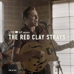 The Red Clay Strays – The Red Clay Strays Live Af Session (2023) (ALBUM ZIP)