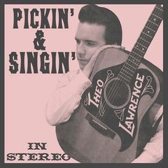 Theo Lawrence &amp; The Hearts – Pickin’ And Singin’ (2023) (ALBUM ZIP)