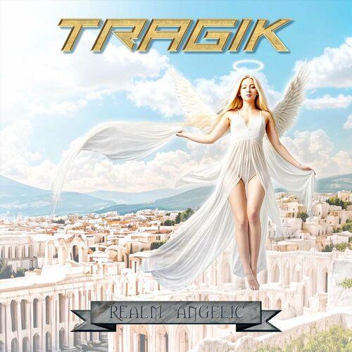 Tragik – Realm Angelic (2023) (ALBUM ZIP)