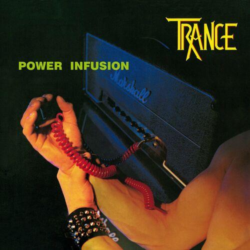 Trance – Power Infusion (2023) (ALBUM ZIP)