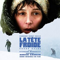 Adrien Casalis – La Tete Froide [Bande Originale Du Film] (2024) (ALBUM ZIP)