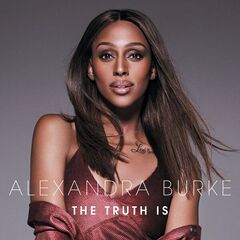 Alexandra Burke – The Truth Is (2024) (ALBUM ZIP)