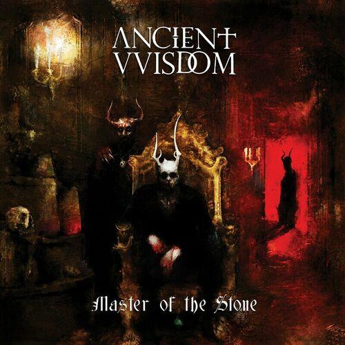 Ancient VVISDOM – Master Of The Stone (2024) (ALBUM ZIP)