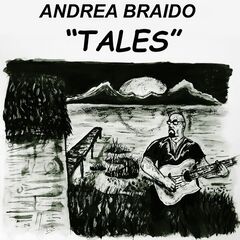 Andrea Braido – Tales (2024) (ALBUM ZIP)