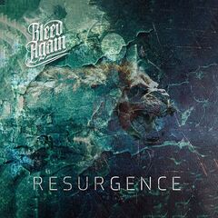 Bleed Again – Resurgence (2024) (ALBUM ZIP)