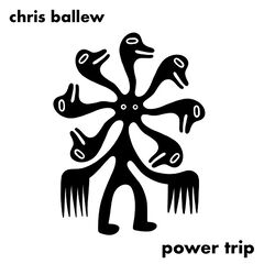 Chris Ballew – Power Trip (2024) (ALBUM ZIP)