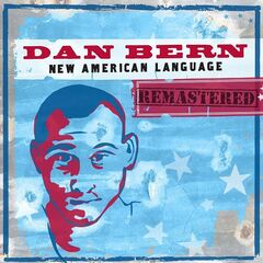 Dan Bern – New American Language Remastered (2024) (ALBUM ZIP)