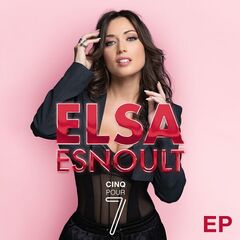 Elsa Esnoult – Cinq Pour 7 (2024) (ALBUM ZIP)