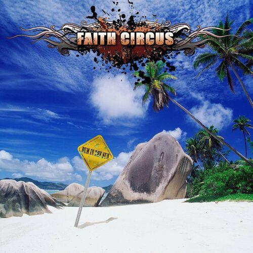 Faith Circus – Bum In The Sun (2024) (ALBUM ZIP)
