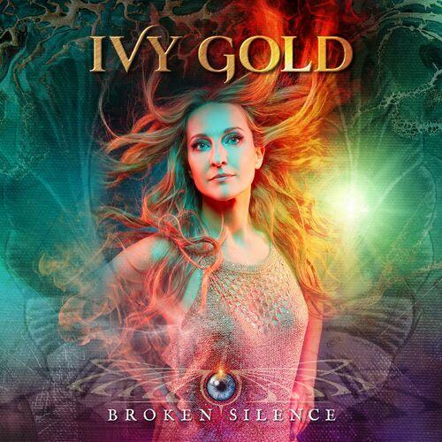 Ivy Gold – Broken Silence (2024) (ALBUM ZIP)