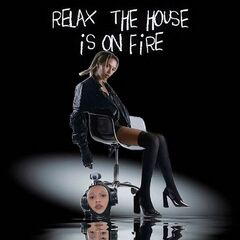Jetta – Relax, The House Is On Fire (2024) (ALBUM ZIP)