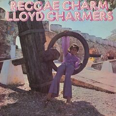 Lloyd Charmers – Reggae Charm (2024) (ALBUM ZIP)