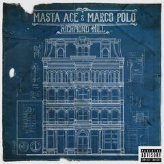 Masta Ace &amp; Marco Polo – Richmond Hill (2024) (ALBUM ZIP)