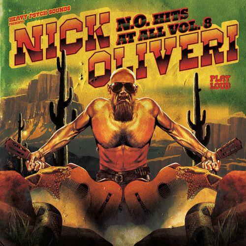 Nick Oliveri – N.O. Hits At All, Vol. 8 (2024) (ALBUM ZIP)