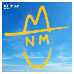 Niko Moon – Better Days (2024) (ALBUM ZIP)