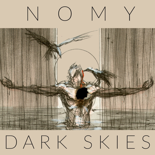 Nomy – Dark Skies (2024) (ALBUM ZIP)