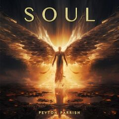 Peyton Parrish – Soul (2024) (ALBUM ZIP)