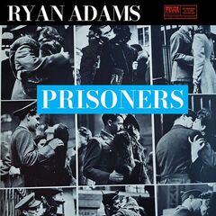 Ryan Adams – Prisoners Live (2024) (ALBUM ZIP)
