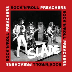 Slade – Rock’n’Roll Preachers (2024) (ALBUM ZIP)