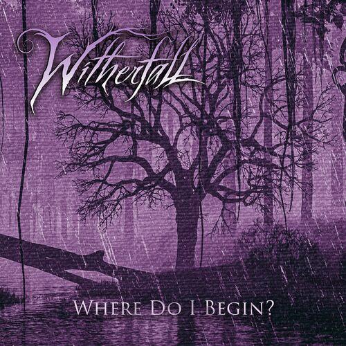 Witherfall – Where Do I Begin (2024) (ALBUM ZIP)