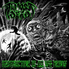 Almost Dead – Destruction Is All We Know (2024) (ALBUM ZIP)