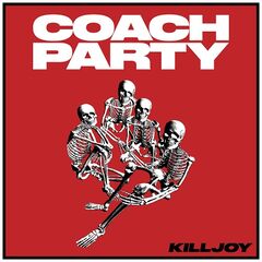 Coach Party – Killjoy (2024) (ALBUM ZIP)