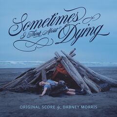 Dabney Morris – Sometimes I Think About Dying [Original Score] (2024) (ALBUM ZIP)