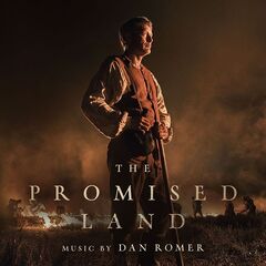 Dan Romer – The Promised Land [Original Motion Picture Soundtrack] (2024) (ALBUM ZIP)
