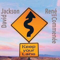 David Jackson &amp; René Van Commenée – Keep Your Lane (2024) (ALBUM ZIP)