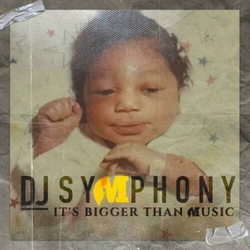 Dj Symphony – Its Bigger Than Music (2024) (ALBUM ZIP)