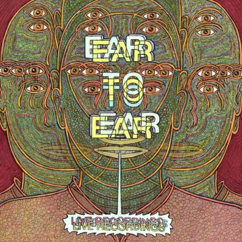 Ear To Ear – Live Recordings (2024) (ALBUM ZIP)