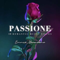 Ennio Morricone – Passione 50 Romantic Music Pieces (2024) (ALBUM ZIP)