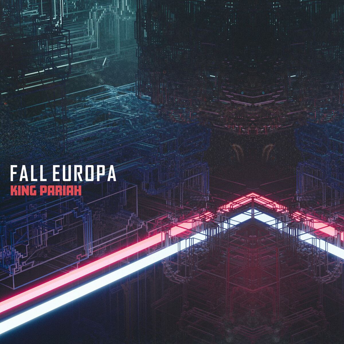 Fall Europa – King Pariah (2024) (ALBUM ZIP)