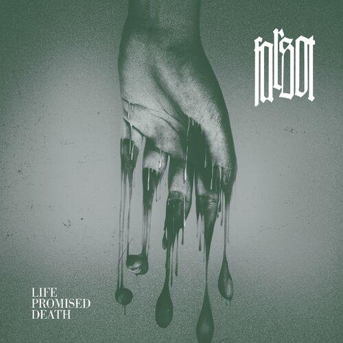 Farsot – Life Promised Death (2024) (ALBUM ZIP)