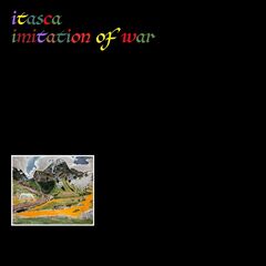 Itasca – Imitation Of War (2024) (ALBUM ZIP)