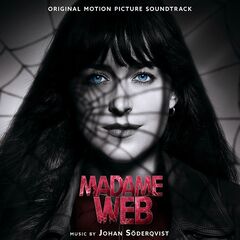 Johan Soderqvist – Madame Web [Original Motion Picture Soundtrack] (2024) (ALBUM ZIP)