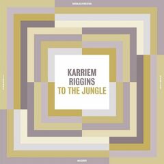 Karriem Riggins – To The Jungle (2024) (ALBUM ZIP)