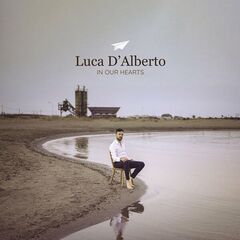 Luca D’alberto – In Our Hearts (2024) (ALBUM ZIP)